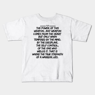 The true strength of a warrior Kids T-Shirt